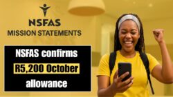 NSFAS R5,200 October Allowance University and TVET Disbursement – Discover How to Get Your Payment Now