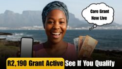 SA Update: R2,190 Care Grant Goes Live This October – Who Qualifies and When You’ll Be Paid