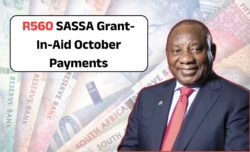 Caregivers R560 SASSA Grant-In-Aid October 2025 – Payment Calendar & Who Qualifies