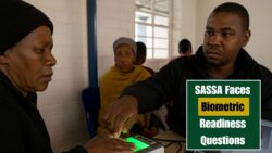 SASSA Biometric Rollout Faces Readiness New Regulations- Test Black Sash Flags Queues, Staff Shortages and System Downtime